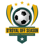 D'Royal Off Season Football Tournament